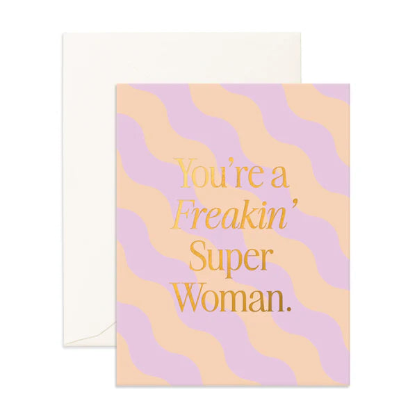 " Freakin' Superwoman Ripple " Greeting Card