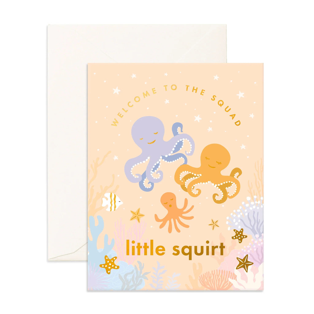 " Welcome Little Squirt " Greeting Card