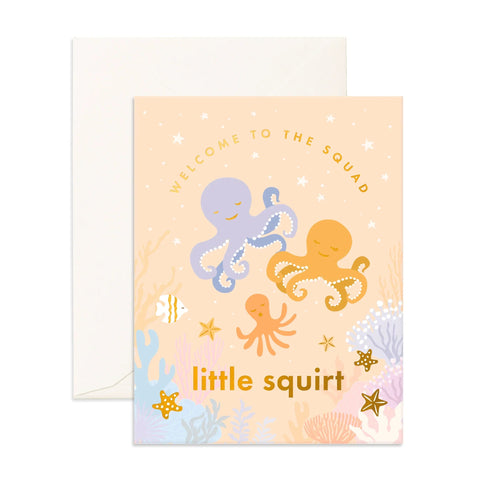 " Welcome Little Squirt " Greeting Card