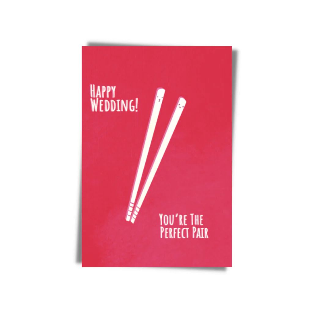 " You're The Perfect Pair " Happy Wedding Greeting Card