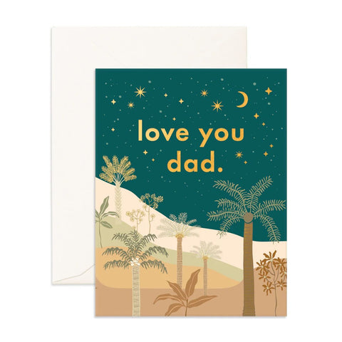 " Love You Dad Desert Palms " Greeting Card
