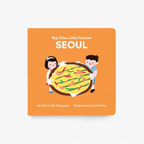 Book: Big Cities Little Foodies - Seoul