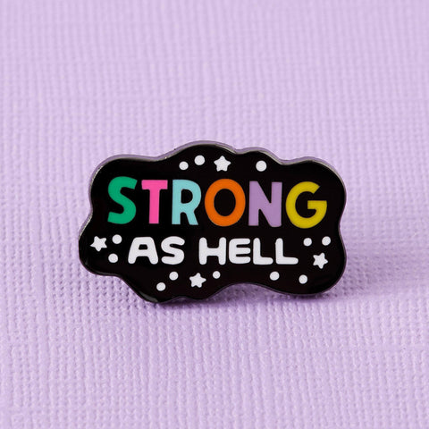 " Strong As Hell " Enamel Pin