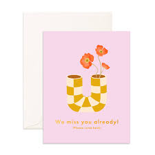 " Miss You Already Pipe Vase " Greeting Card