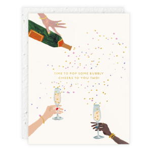 " Pop Some Bubbly " Greeting Card